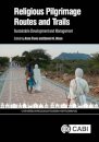 Religious Pilgrimage Routes and Trails