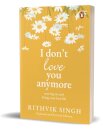 I Don't Love You Anymore