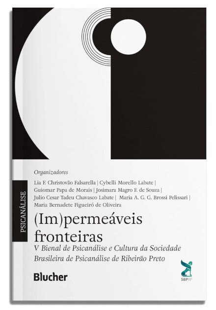 Impermeáveis Fronteiras: V Bienal De Psicanálise E Cultura