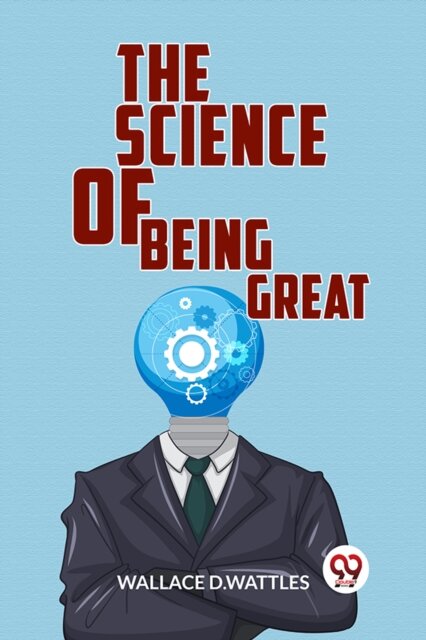 The Science of Being Great