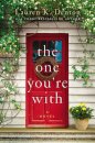 The One You're With