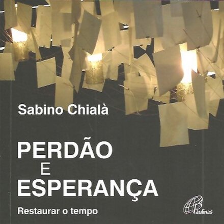 Perdão e Esperança