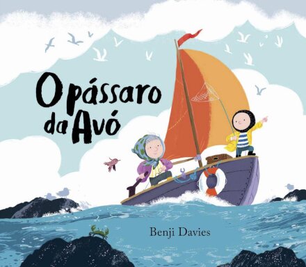 O Pássaro da Avó (2ª edição)