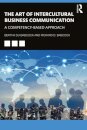 The Art of Intercultural Business Communication