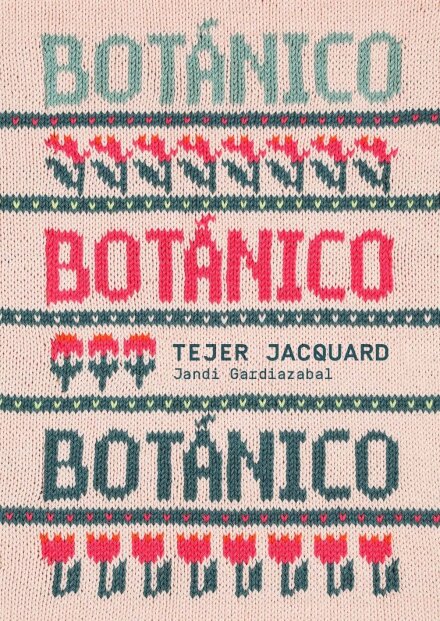 Botánico. Tejer Jacquard