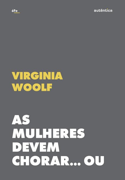 Mulheres Devem Chorar, As... Ou Se Unir Contra A Guerra