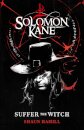 Solomon Kane: Suffer The Witch