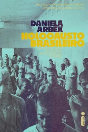 Holocausto Brasileiro