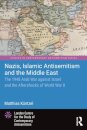 Nazis, Islamic Antisemitism and the Middle East