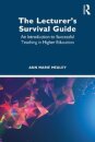 The Lecturer’s Survival Guide