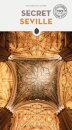 Secret Seville Guide