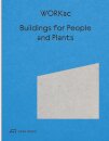 Buildings for People and Plants by WORKac
