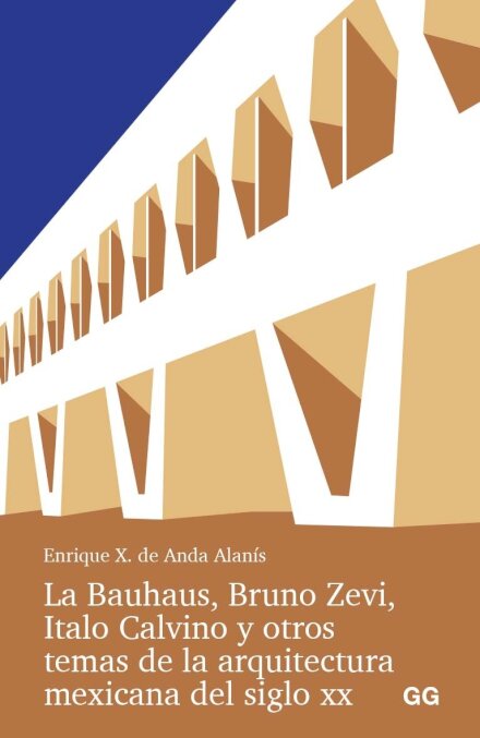 La Bauhaus. Bruno Zevi. Italo Calvino Y Otros Temas...