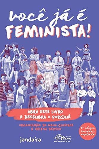 Você já é feminista!