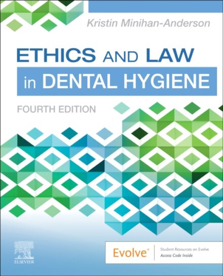 Ethics and Law in Dental Hygiene