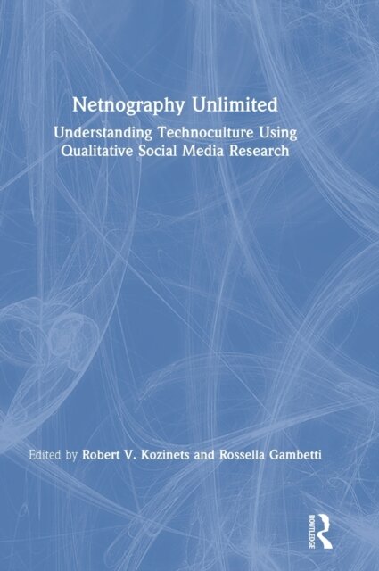 Netnography Unlimited