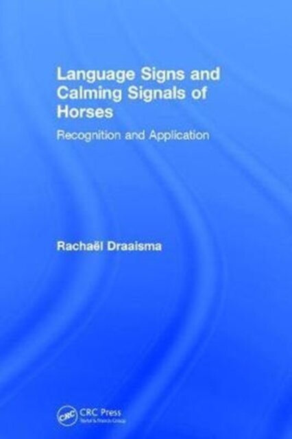 Language Signs and Calming Signals of Horses