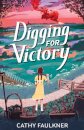 Digging for Victory