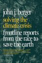 Solving the Climate Crisis
