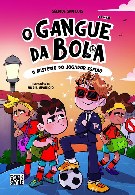 O Gangue da Bola 4: O Mistério do Jogador Espião