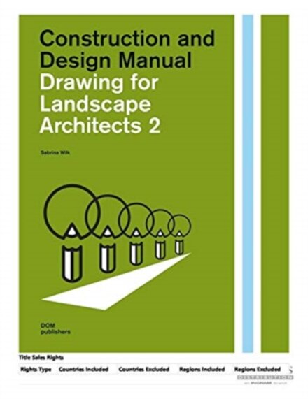 Drawing for Landscape Architects 2
