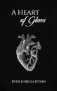 A Heart of Glass