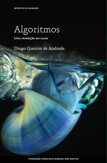 Algoritmos - Uma Revolução Em Curso