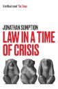 Law In A Time Of Crisis