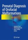 Prenatal Diagnosis of Orofacial Malformations