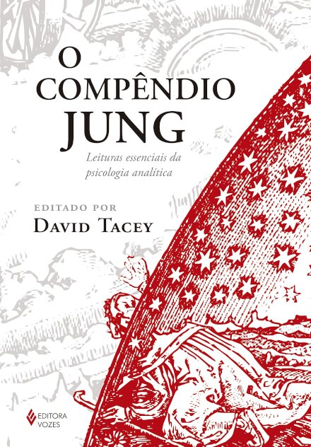 O Compêndio Jung: Leituras Essenciais Psicologia Analítica