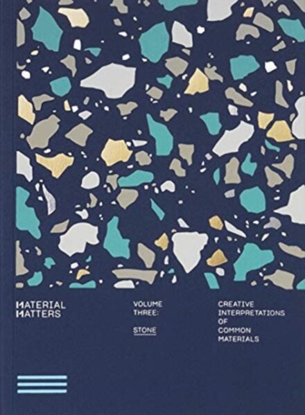 Material Matters 03: Stone