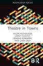 Theatre in Towns