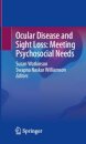 Ocular Disease and Sight Loss: Meeting Psychosocial Needs