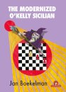 The Modernized O'Kelly Sicilian