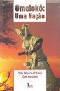 Omolokô: Uma Nação