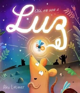 Olá, Eu Sou A Luz