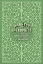 Madness and Enterprise
