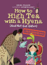 How To High Tea With A Hyena