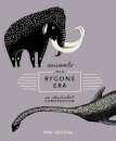 Animals of a Bygone Era