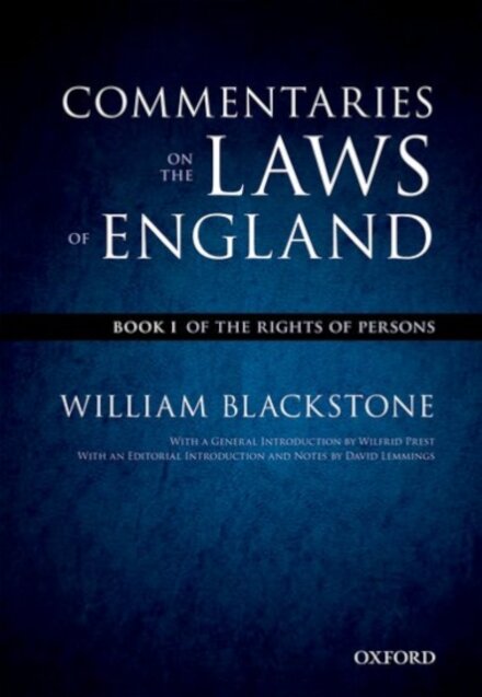 The Oxford Edition of Blackstone's: Commentaries on the Laws of England