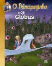 O Principezinho e os Glóbus