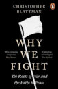 Why We Fight