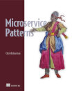 Microservice Patterns : With examples in Java