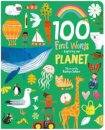 100 First Words Exploring Our Planet