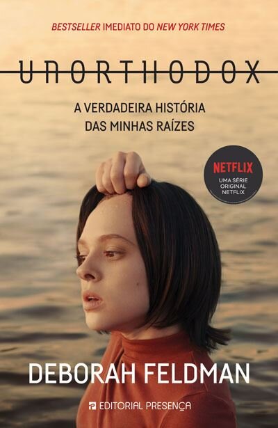 Unorthodox - A Verdadeira História das Minhas Raízes