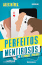 Perfeitos Mentirosos #2