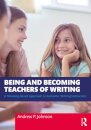 Being and Becoming Teachers of Writing