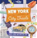 Lonely Planet Kids City Trails - New York