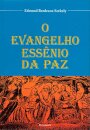 O Evangelho Essênio Da Paz