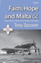 Faith, Hope And Malta